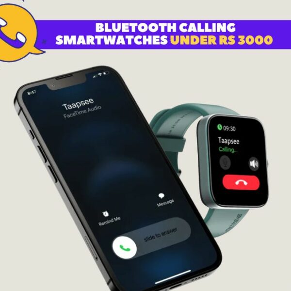 Calling Smartwatches Under Rs 3000