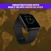 Smartwatches with Built-In GPS Under Rs 5000