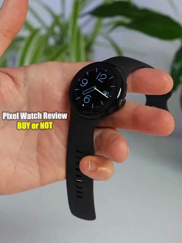 Google Pixel Watch Review – Pricey as F